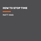 How_to_Stop_Time